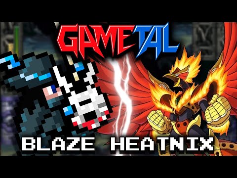 Blaze Heatnix (Mega Man X6) - GaMetal Remix