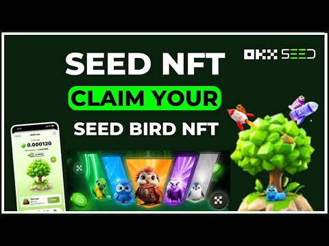 SEED NFT || How To Mint Seed Bird NFT | Link Your OKX Wallet To Seed Telegram App #seed #seedairdrop