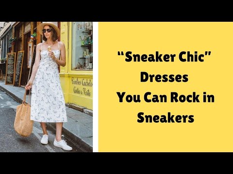 Styling Sneakers with Dresses: Top Dress and Sneaker Outfit Ideas