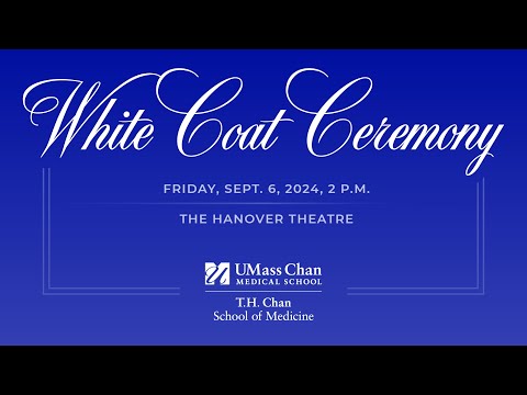 2024 T.H. Chan School of Medicine White Coat Ceremony