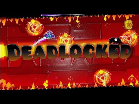 Geometry Dash - Deadlocked! + ALL 3 COINS!