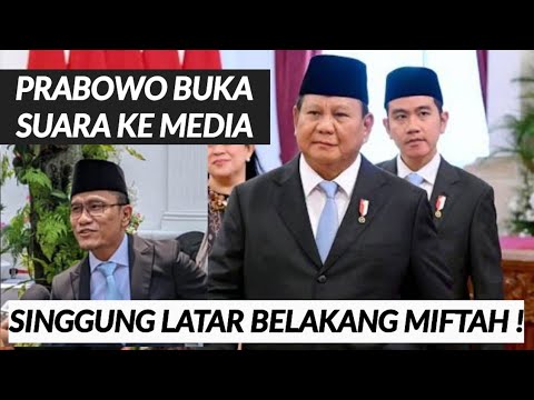 PRABOWO BUKA SUARA SETELAH MIFTAH MUNDUR ! SINGGUNG SIAPA DIA