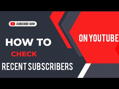 how to check recent subscribers on youtube