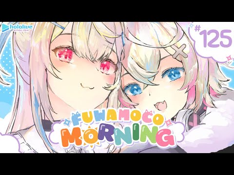 【FUWAMOCO MORNING】episode 125 🐾 #FWMCMORNING