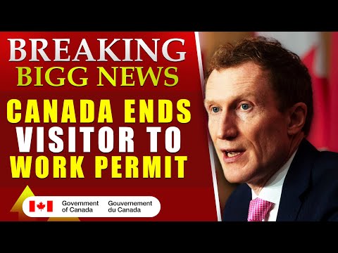 BIG Breaking News!! Canada Govt. ENDS Visitor To Work Permit from within Canada