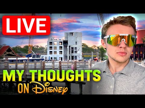 🔴 LIVE: My Thoughts on Disney Layoffs, Imagineering, Starcruiser, and more! |  Disney Stream