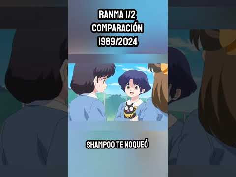 Shampoo te NOQUEÓ - COMPARACIÓN Ranma 1/2 Serie CLÁSICA 1989 VS Remake  2024