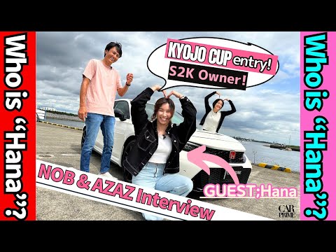 Who is Hana ?? Car Girl from USA. NOB Taniguchi and AZAZ interviews Racing skill and Herself ☺️