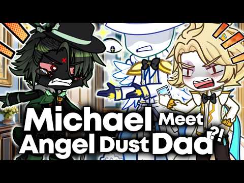 If God Michael Morningstar Meet Angel Dust’s Dad || Hazbin Hotel Gacha Animation ||