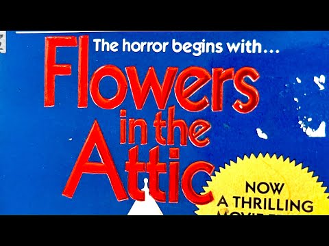 Flowers in the Attic Is a Horror Classic