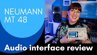 Neumann MT 48 Audio Interface Review | Sonic Kitchen | Andrea Cichecki | Thomann