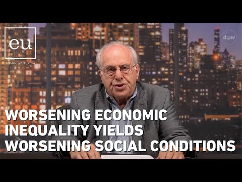 Economic Update: Worsening Economic Inequality Yields Worsening Social Conditions