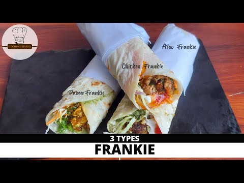 3 Frankie Ideas  |Aloo Frankie | Paneer Frankie | Chicken Frankie | Frankie Masala Recipe|