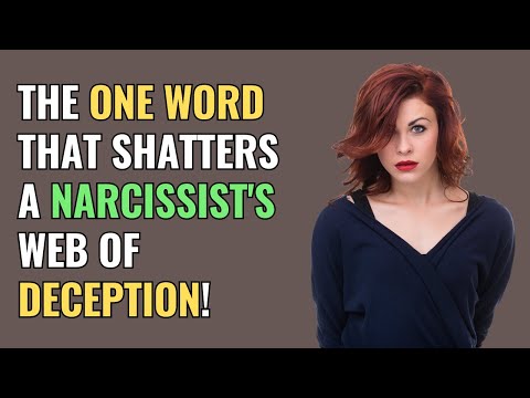 The One WORD That Shatters a Narcissist's Web of Deception! | NPD | Narcissism | Behind The Science