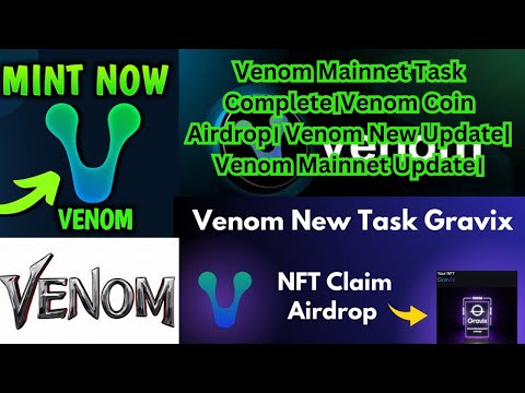 Venom New Update| Venom Mainnet Update || Venom Mainnet Task Complete।Venom Coin Airdrop