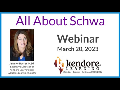 All About Schwa: A Kendore Learning Webinar