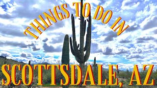 Scottsdale, AZ | Things to Do