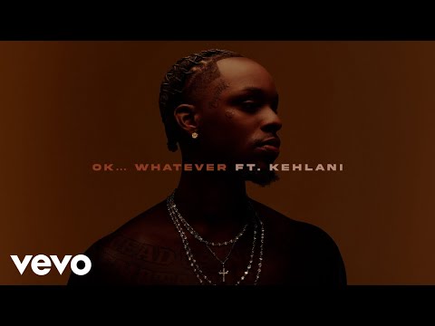 Toosii - Ok… Whatever (Visualizer) ft. Kehlani