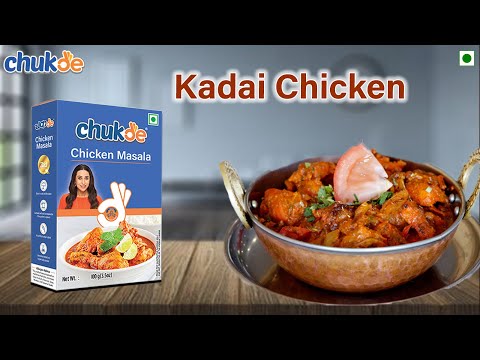 Kadai Chicken Recipe |Chukde Spices