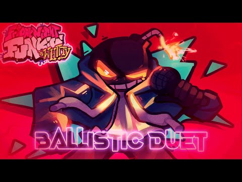 Ballistic (Duet Version) VsWhitty Definitive Edition Mod - FNF Song