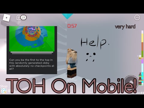 (Attempting) TOH On Mobile! // Watch me suffer for 8:00 minutes.