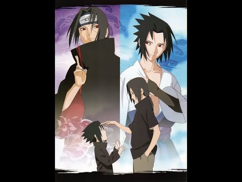 😘Sasuke Uchiha&ITACHI UCHIHA BROTHERHOOD🥰.(Whatsapp status)