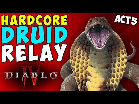 Immortal No Longer - Hardcore Druid Relay Vs Act 5 | Diablo 4 | Hardest Difficulty 4 Player COOP