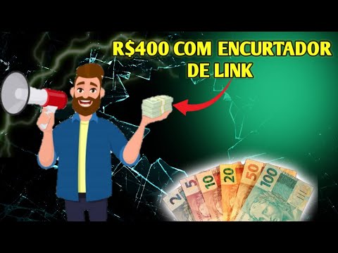 COMO FAZER R$400 COM ENCURTADOR DE LINK OU SITE NOVA ESTRATÉGIA DE RENDA EXTRA