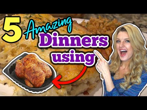 5 Incredible DINNER RECIPES Using ROTISSERIE CHICKEN | Easy DINNERS Using Cooked Shredded Chicken!