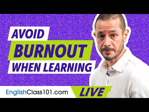 How to Avoid Burnout in Your English Practice (and Stay Motivated!)