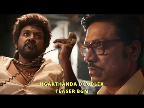 Jigarthanda Doublex Teaser Bgm | download link 👇 |