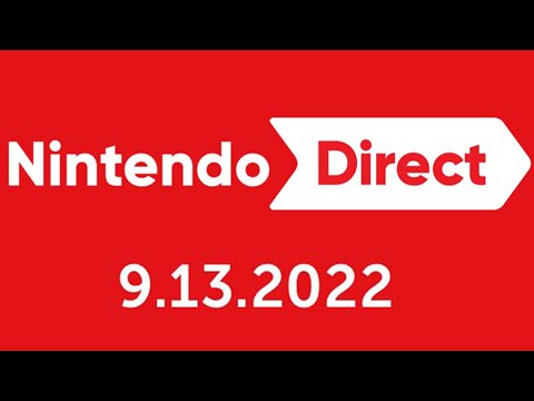 Nintendo Direct 9.13.2022 LIVE REACTION WOOOO