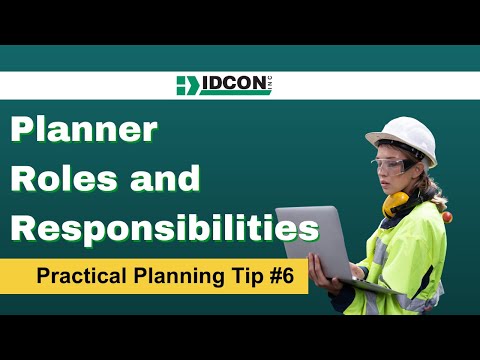 Planner Roles and Responsibilities: Practical Planning Tip #6