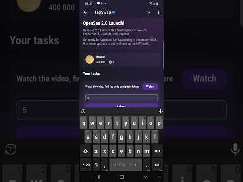 OpenSea 2.0 Launch! | Tapswap Code