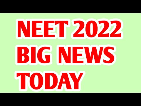 NEET 2022 BIG NEWS TODAY | NEET 2022 Councelling update today | Neet 2022 latest news today