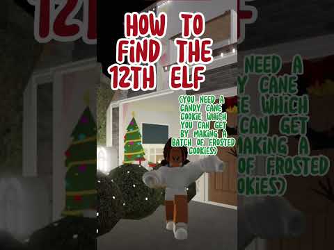 How to find the 12th elf in bloxburg || adorbxdoggy