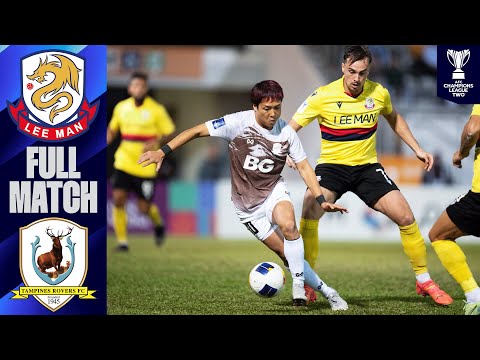 Lee Man vs. Tampines Rovers | Full Match | AFC Champions League™ Two