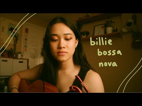 billie bossa nova - billie eilish (cover)