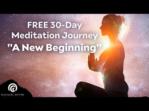 Day 1: Embrace a New Start (A New Beginning) with Raphael Reiter