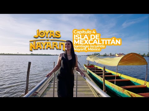 Joyas de Nayarit. Temporada 2 Capítulo 4. Isla de Mexcaltitán, Santiago Ixcuintla, Nayarit