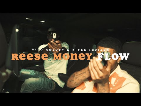 Rico Swavay & Birdd Luciano - Reese Money Flow (Official Music Video) Shot By  @A309Vision ​