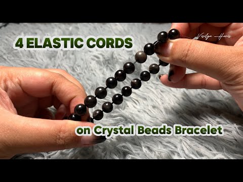 How to Do FOUR Layers of Elastic Cords for Crystal Beads Bracelet • DIY Tutorial