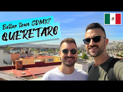 Queretaro - Better Than Mexico City!? (Mexico Vlog)