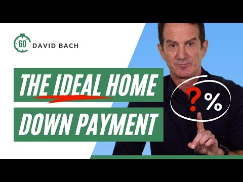 First Time Home Buyer DOWN PAYMENT: How Much Is Ideal & Why? | David Bach | 60 Sec Clips Of Wisdom