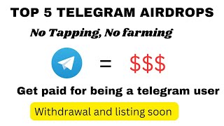 TOP 5 TELEGRAM AIRDROPS || NO TAPPING, NO FARMING