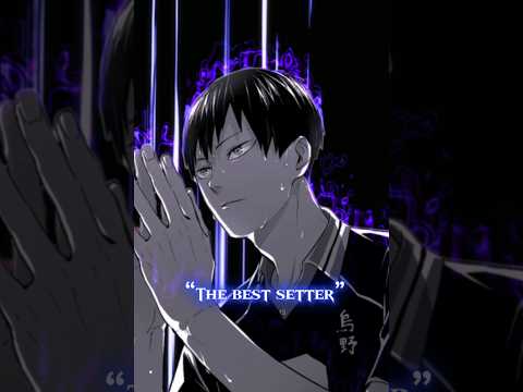 || Best setter fr || #anime #haikyuuedit #kageyamatobioedit #edit #setter