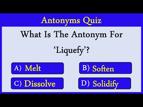 Antonyms Quiz 21: Can You Score 10/10?