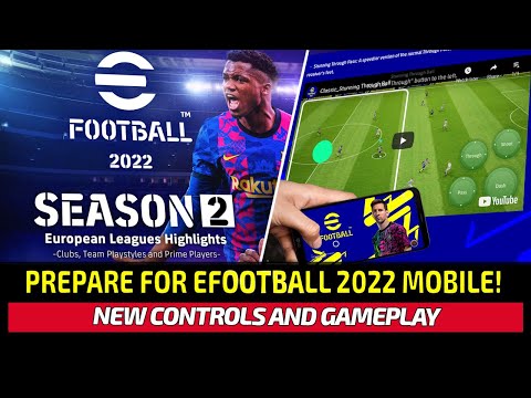 [TTB] PREPARE FOR EFOOTBALL 2022 MOBILE! - NEW CONTROLS, FEATURES, & GAMEPLAY EXAMPLES 🎥