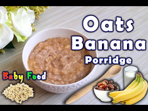 Oats Banana Porridge for Babies||Weight Gain Recipe for Baby|| Healthy Breakfast Recipe for Toddlers