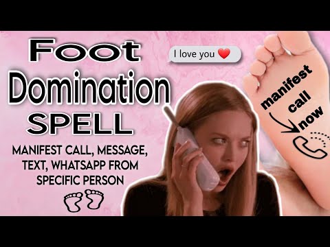 Foot 👣 SPELL - Manifest Specific Call, Message, Text, WhatsApp, DM. ये Technique तुरंत काम करती है।👍